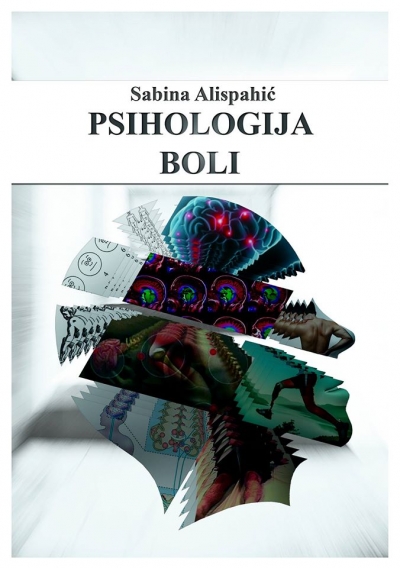 Psihologija boli - besplatno preuzmite knjigu autorice Sabine Alispahić