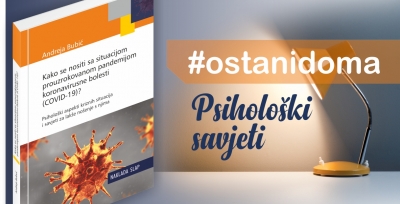 Kako se nositi sa situacijom prouzrokovanom pandemijom koronavirusne bolesti (COVID-19)?  - nova knjiga Naklade Slap