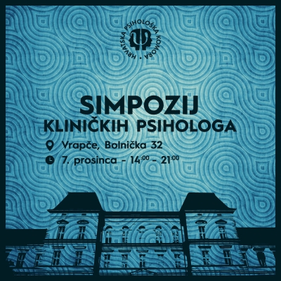 Stručni razred za kliničku psihologiju HPK - poziva na simpozij u Vrapču
