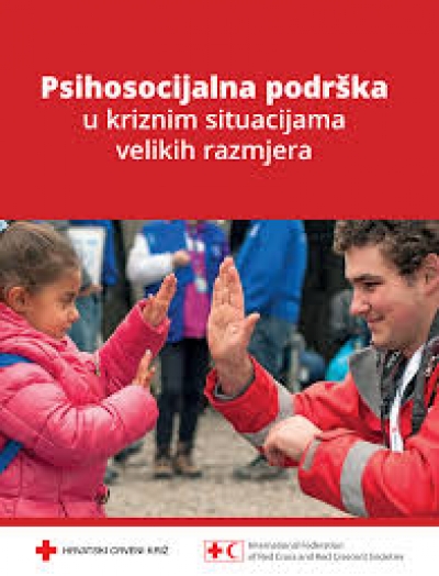 Psihosocijalna podr&scaron;ka u kriznim situacijama velikih razmjera - priručnik