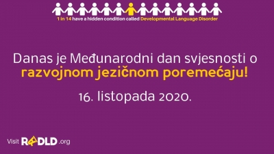 Međunarodni dan svjesnosti o jezičnom razvojnom poremećaju  16.10.2020.