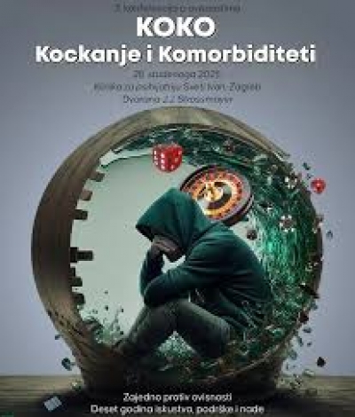 3. konferenciju o ovisnostima &ldquo;KOKO - kockanje i komorbiditeti&rdquo; - Zagreb 2025.