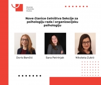 Sekcija za psihologiju rada i organizacijsku psihologiju &ndash; odabrane nove članice čelni&scaron;tva
