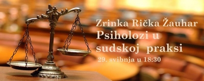 Psiholozi u sudskoj praksi - predavanje Zrinke Rička Žauhar u Rijeci